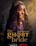 Nonton Drama The Ghost Bride Subtitle Indonesia Poster