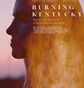 Nonton Film Burning Kentucky 2019 Subtitle Indonesia Poster