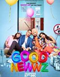 Nonton Film Good Newwz 2019 Subtitle Indonesia Poster