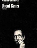 Nonton Online Uncut Gems 2019 Subtitle Indonesia Poster