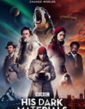 Nonton Serial His Dark Materials Season 1 Sub Indo Poster