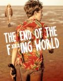 Nonton Serial The End of the Fvcking World Season 1 Sub Indo Poster