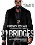 Streaming 21 Bridges 2019 Subtitle Indonesia Poster