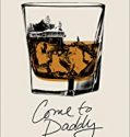 Streaming Come to Daddy 2019 Subtitle Indonesia Poster