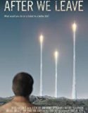 Streaming Film After We Leave 2019 Subtitle Indonesia Poster
