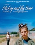 Streaming Film Mickey And The Bear 2019 Subtitle Indonesia Poster