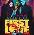 Streaming First Love 2019 Subtitle Indonesia Poster