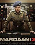 Streaming Mardaani 2 (2019) Subtitle Indonesia Poster