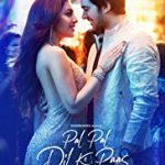 Streaming Pal Pal Dil Ke Paas 2019 Subtitle Indonesia Online kebioskop21