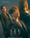 Nonton Drama 365 Repeat the Year Subtitle Indonesia Poster