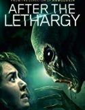Nonton Film After The Lethargy 2019 Subtitle Indonesia Poster