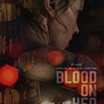 Nonton Film Blood On Her Name 2020 Subtitle Indonesia Online kebioskop21