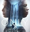 Nonton Film Only 2019 Subtitle Indonesia Poster