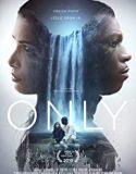 Nonton Film Only 2019 Subtitle Indonesia Poster