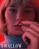 Nonton Film Swallow 2019 Subtitle Indonesia Poster