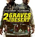 Nonton Movie 2 Graves In The Desert 2020 Subtitle Indonesia Poster