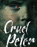 Nonton Movie Cruel Peter 2019 Subtitle Indonesia Poster