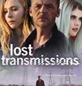 Nonton Movie Lost Transmissions 2020 Subtitle Indonesia Poster