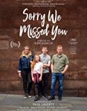 Nonton Movie Sorry We Missed You 2019 Subtitle Indonesia Poster