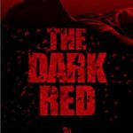Nonton Movie The Dark Red 2019 Subtitle Indonesia Online kebioskop21