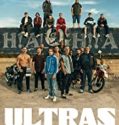Nonton Movie Ultras 2020 Subtitle Indonesia Poster