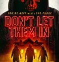 Streaming Film Dont Let Them In 2020 Subtitle Indonesia Poster