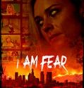 Streaming Film I Am Fear 2020 Subtitle Indonesia Poster
