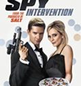 Streaming Film Spy Intervention 2020 Subtitle Indonesia Poster