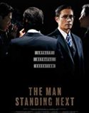 Streaming Film The Man Standing Next 2020 Subtitle Indonesia Poster