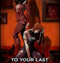 Streaming Film To Your Last Death 2019 Subtitle Indonesia Poster