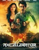 Nonton Film Axcellerator 2020 Subtitle Indonesia Poster