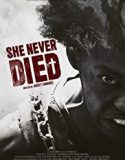 Nonton Film She Never Died 2020 Subtitle Indonesia Poster