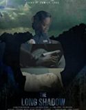 Nonton Film The Long Shadow 2020 Subtitle Indonesia Poster