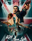 Nonton Movie Kill Ben Lyk 2019 Subtitle Indonesia Poster