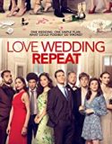 Nonton Movie Love Wedding Repeat 2020 Subtitle Indonesia Poster