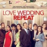 Nonton Movie Love Wedding Repeat 2020 Subtitle Indonesia Online kebioskop21