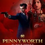 Nonton Serial Pennyworth Season 1 Subtitle Indonesia Online kebioskop21