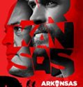 Streaming Film Arkansas 2020 Subtitle Indonesia Poster
