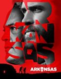 Streaming Film Arkansas 2020 Subtitle Indonesia Poster