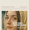 Streaming Film Never Rarely Sometimes Always 2020 Sub Indo Poster