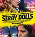 Streaming Film Stray Dolls 2020 Subtitle Indonesia Poster