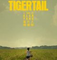 Streaming Film Tigertail 2020 Subtitle Indonesia Poster