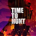 Streaming Film Time To Hunt 2020 Subtitle Indonesia Online kebioskop21