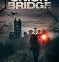 Nonton Film Union Bridge 2020 Subtitle Indonesia Poster