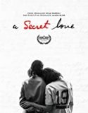 Nonton Movie A Secret Love 2020 Subtitle Indonesia Poster