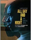 Nonton Movie All Day And A Night 2020 Subtitle Indonesia Poster