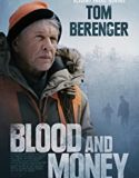 Nonton Movie Blood and Money 2020 Subtitle Indonesia Poster