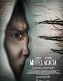 Nonton Movie Motel Acacia 2020 Subtitle Indonesia Poster