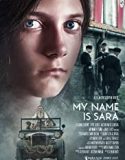 Nonton Movie My Name is Sara 2020 Subtitle Indonesia Poster