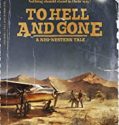 Nonton Movie To Hell And Gone 2019 Subtitle Indonesia Poster